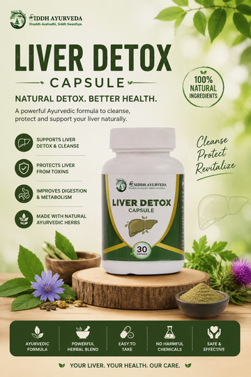 Liver Detox Capsules: Natural Ayurvedic Support for a Healthy Liver